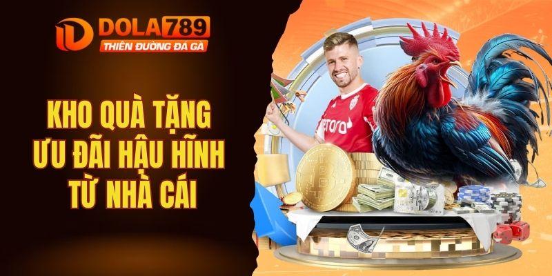 Kho quà tặng ưu đãi, đổi thưởng hậu hĩnh từ nhà cái